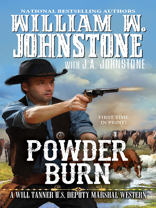 Title details for Powder Burn by William W. Johnstone - Wait list